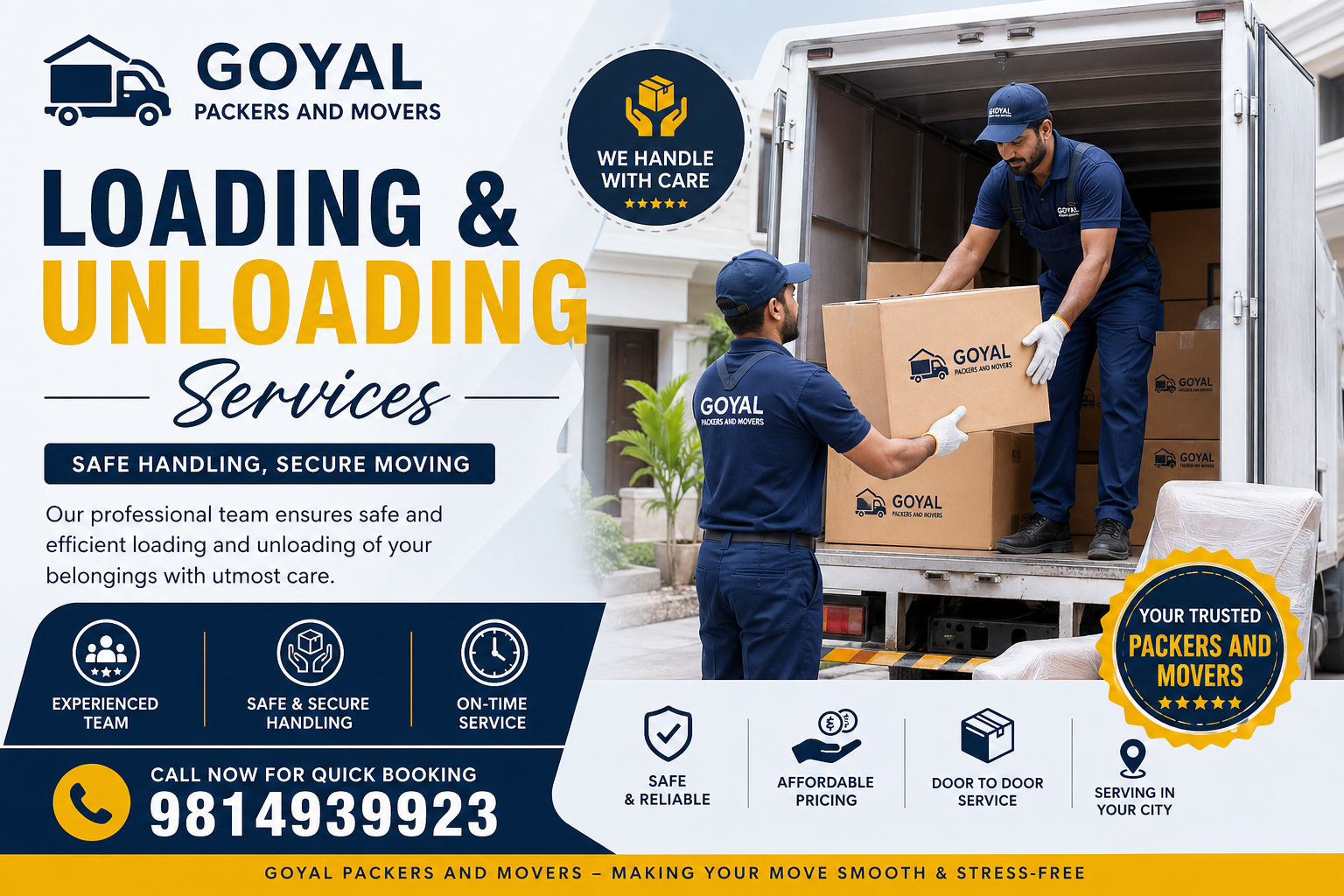 Professional loading and unloading services by Goyal Packers and Movers with safe handling and quick booking call 9814939923