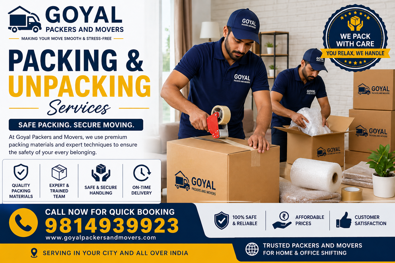 Professional packing and unpacking services by Goyal Packers and Movers with safe handling and expert team call 9814939923
