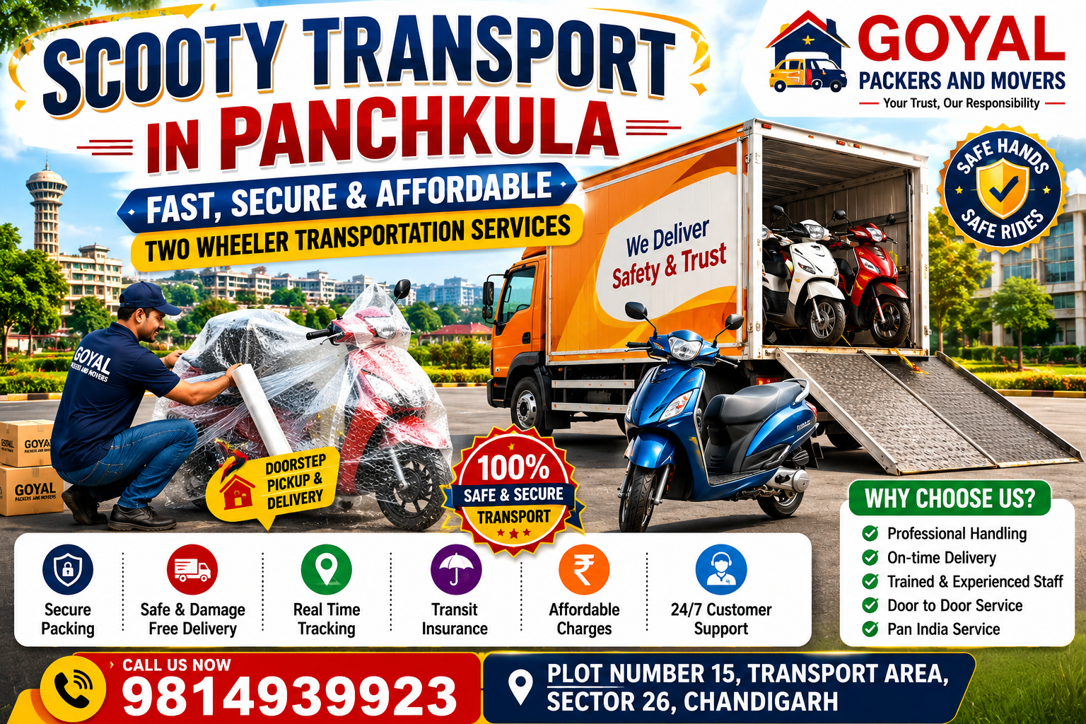 Goyal Packers and Movers is a Trusted Name for Scooty Transport in Panchkula